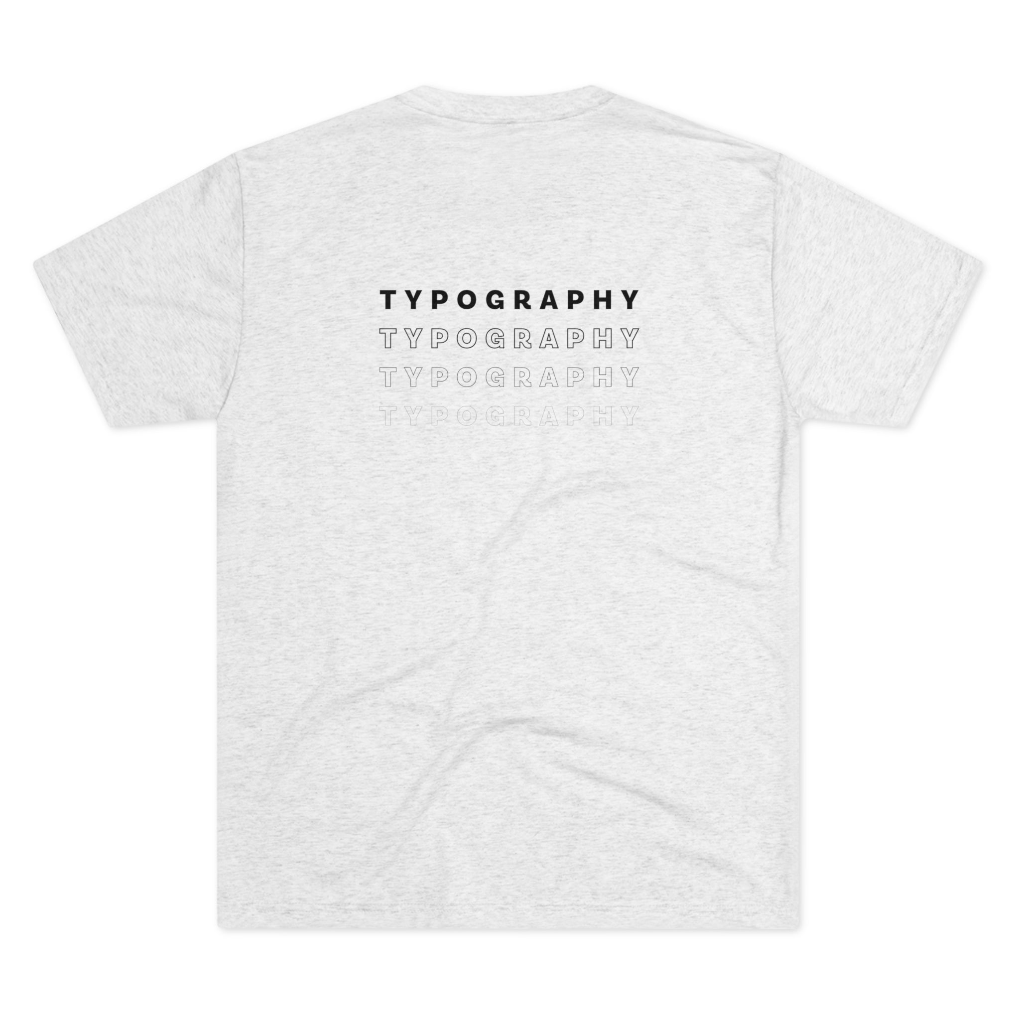 Minimalismo™ Typography | Unisex Tri-Blend Crew Tee 